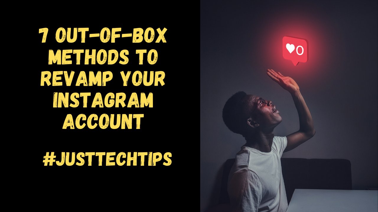 Revamp Your Instagram Account