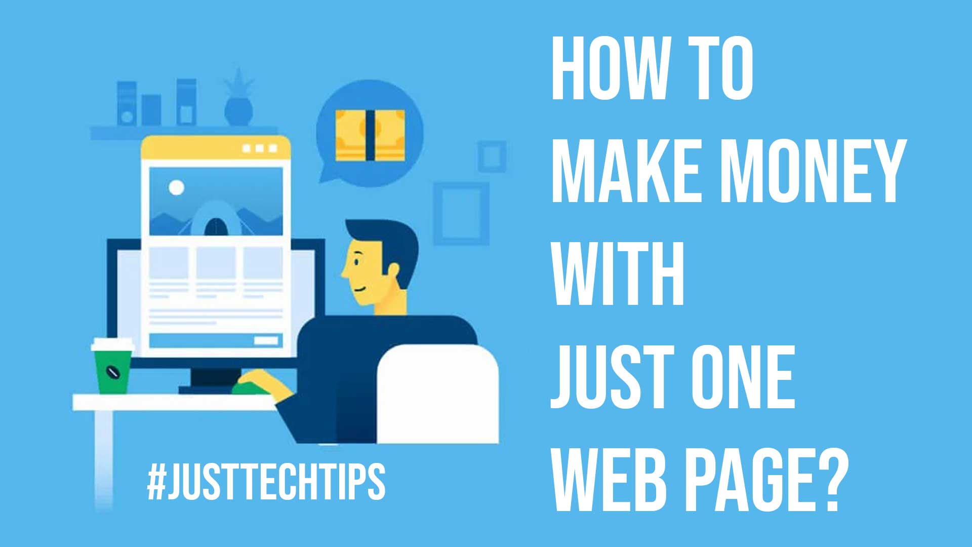 How to Make Money With Just One Web Page