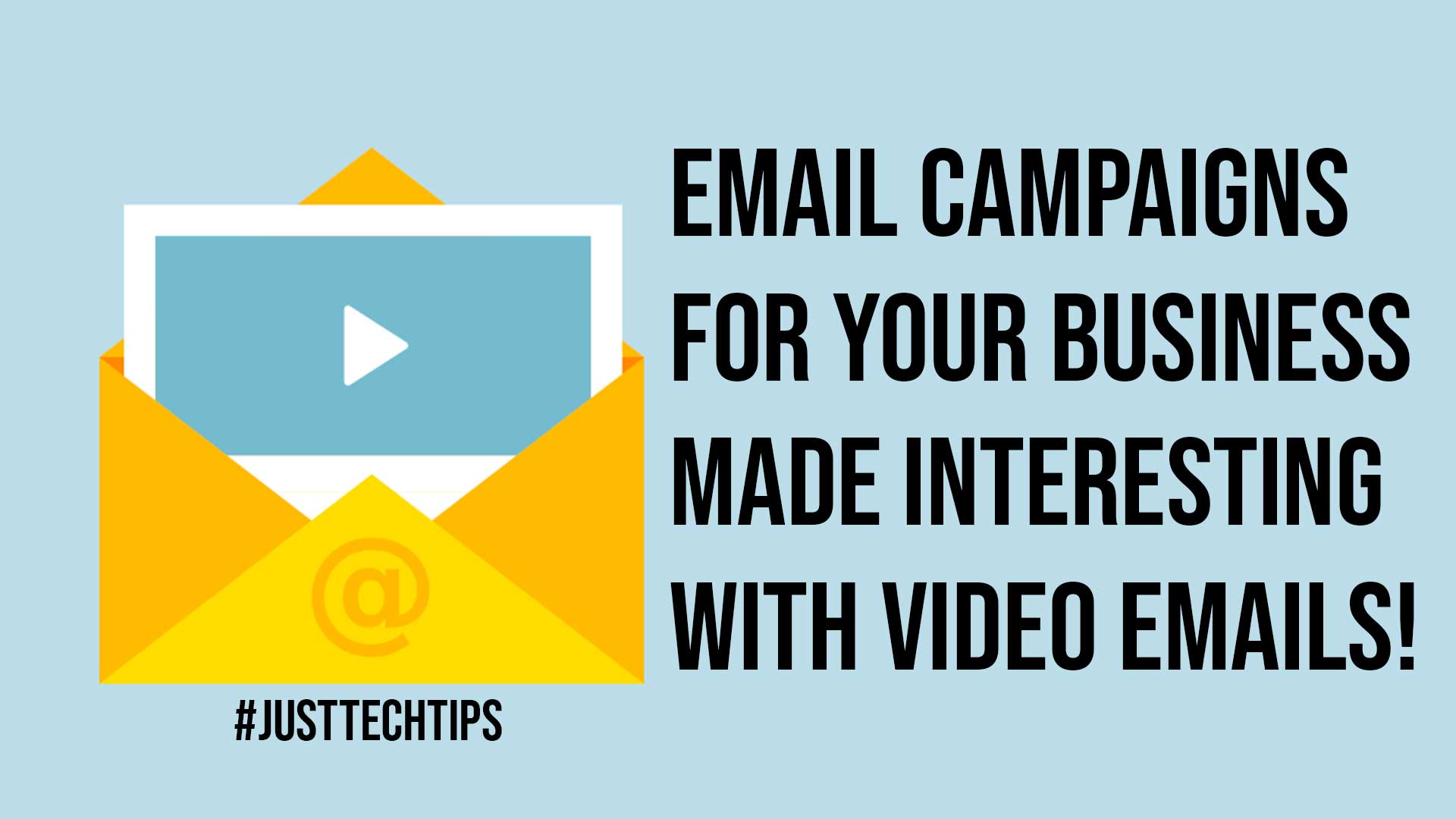 Email Campaigns For Your Business Made Interesting With Video Emails