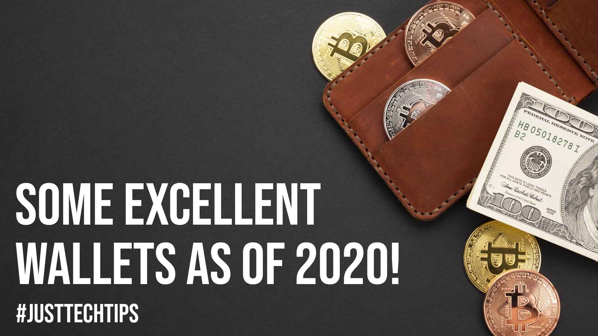 Some Excellent Wallets as of 2020
