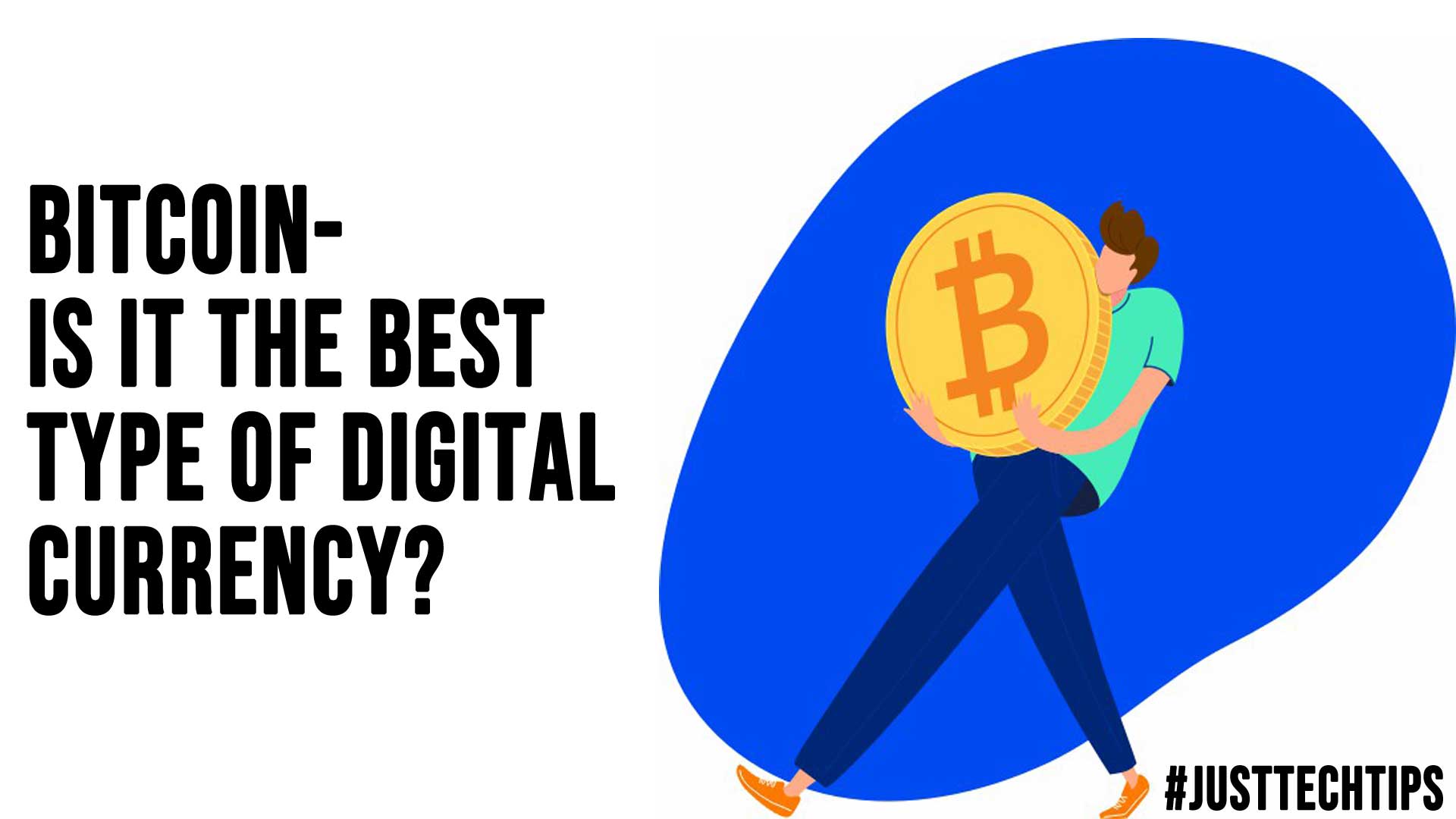 Bitcoin Is it the Best Type of Digital Currency
