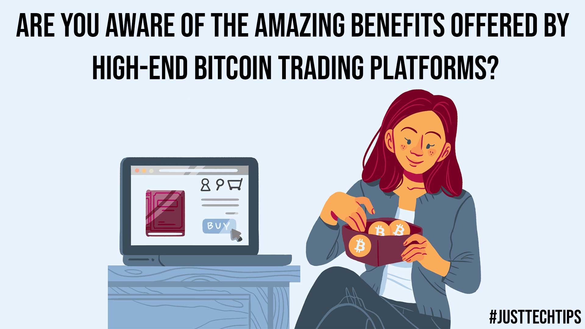 Are you Aware of the Amazing Benefits Offered by High End Bitcoin Trading Platforms