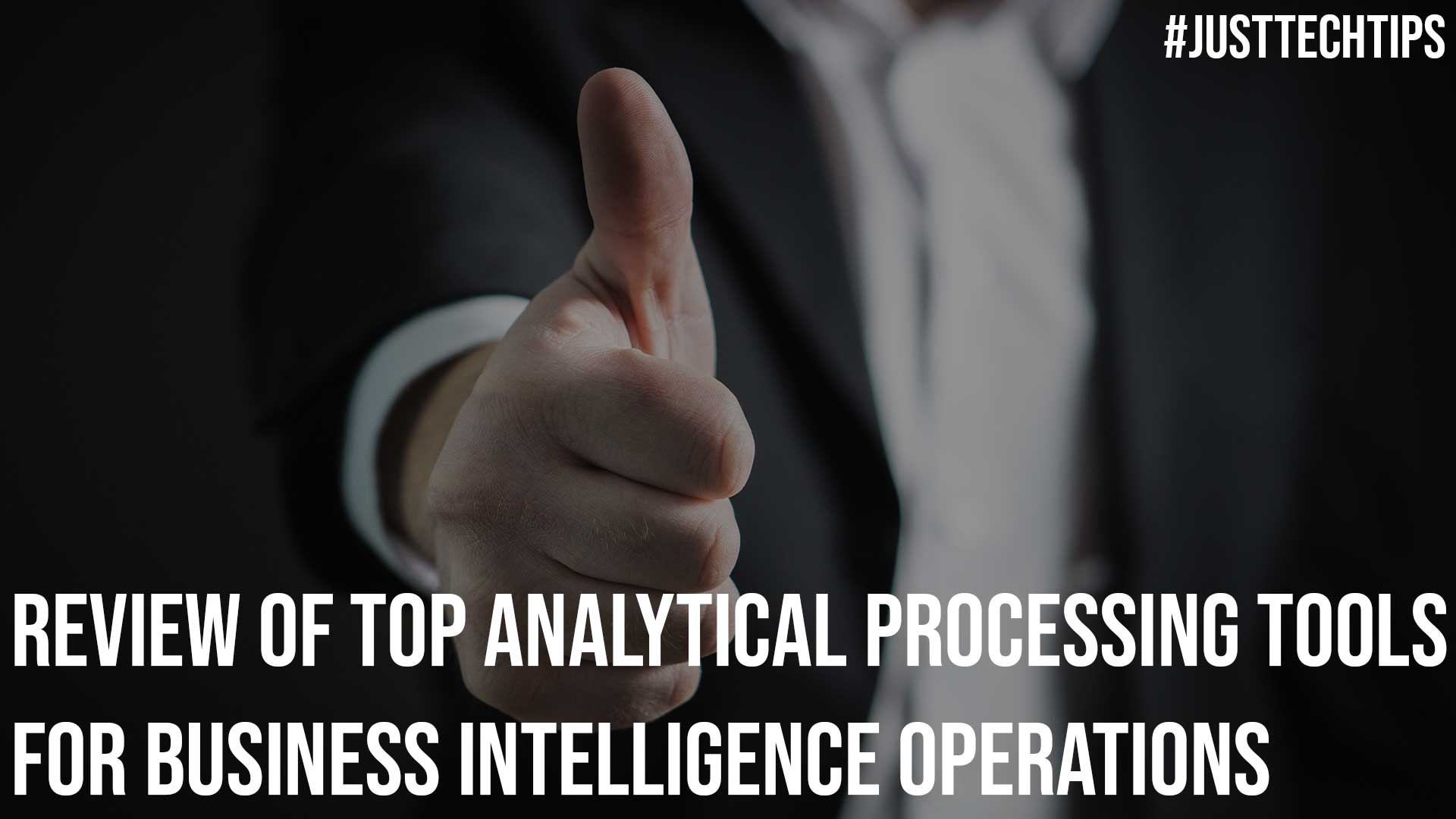 Review of Top Analytical Processing Tools for Business Intelligence Operations