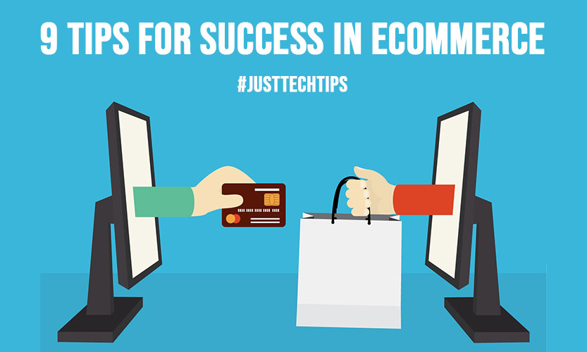 9 Tips for Success in Ecommerce