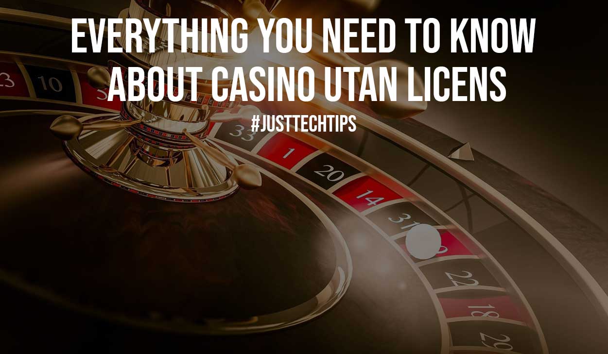 Everything You Need To Know About Casino Utan Licens