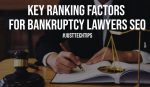 Key Ranking Factors For Bankruptcy Lawyers SEO