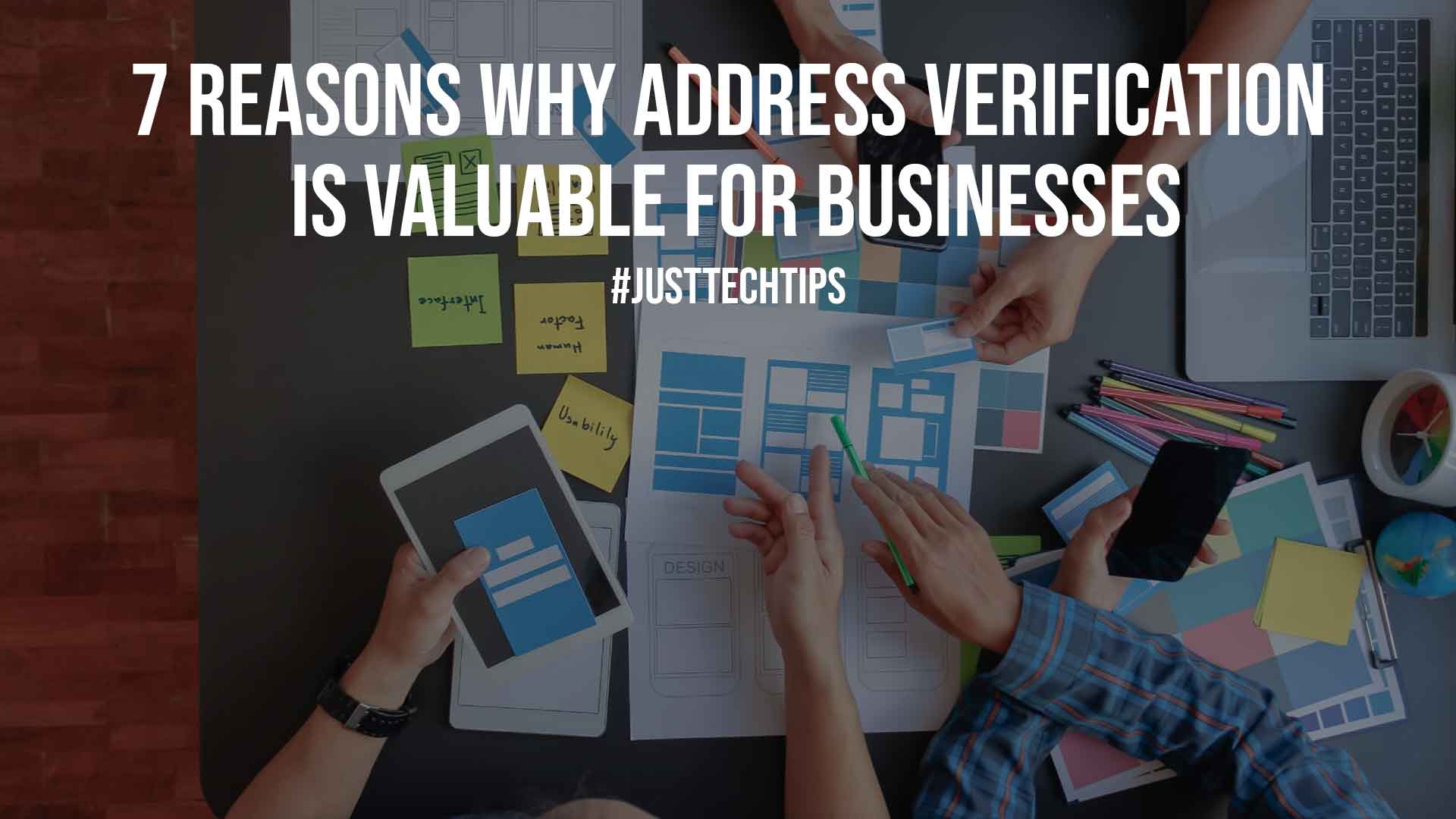 7 Reasons Why Address Verification is Valuable for Businesses