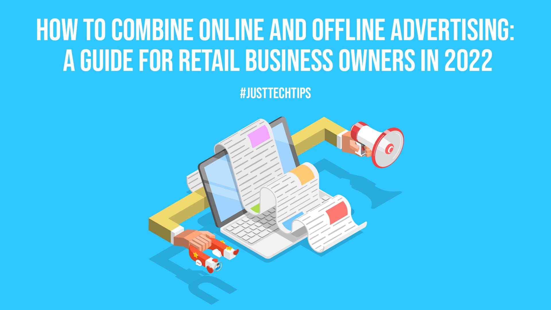 How To Combine Online And Offline Advertising A Guide For Retail Business Owners In 2022